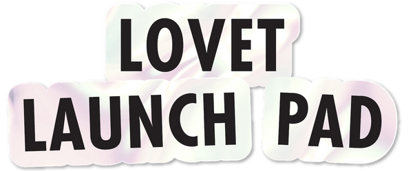Lovet Launch Pad